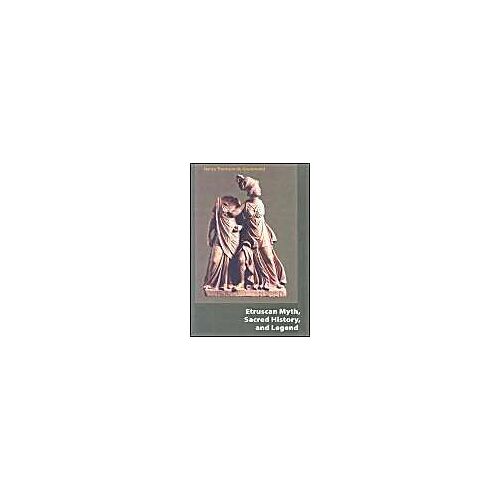 Etruscan Myth, Sacred History, And Legend