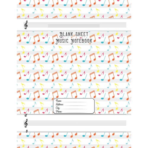 Blank Sheet Music Notebook: Music Manuscript Paper Notebook | 120 Pages | Perfect For Piano, Violin, Guitar, Banjo, And Other Musical Instruments | Vol.219