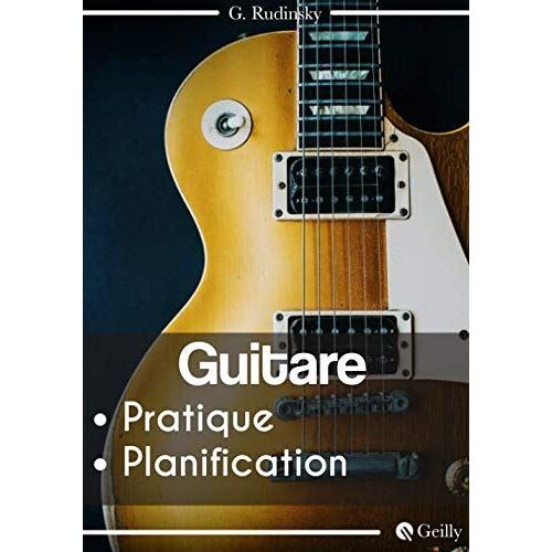 Guitare Journal Musique Planification : 52 Semaines | Organise Tes Séances | 105 Pages: (7"X10") (17,78 X 25,4 Cm)