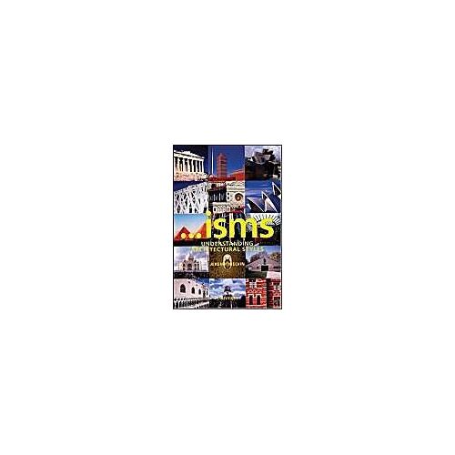 'isms: Understanding Architectural Styles