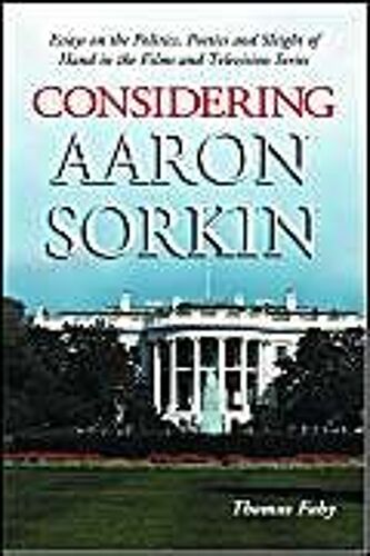 Considering Aaron Sorkin