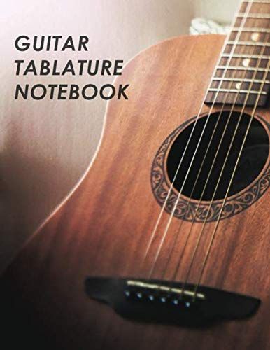 Guitar Tablature Notebook: Guitar Tab Manuscript Paper