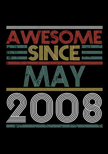 Awesome Since May 2008 Guitar Tab Notebook: Unique Birthday Present Ideas For 12 Years Old (7x10 Inches - 110 Pages): 6 String Guitar Chord And Tablature Staff Music Paper For Guitar Players, Musician