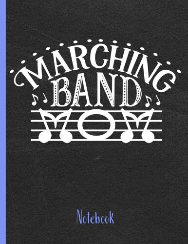 Marching Band Parade : Marching Band Proud: 8.5 X 11 College Ruled Notebook