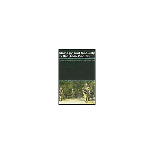Strategy And Security In The Asia-Pacific