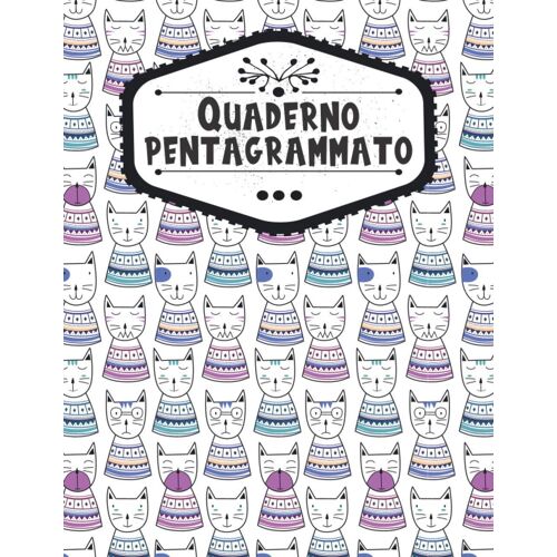 Quaderno Pentagrammato: Libro Di Spartiti Con Doghe Per La Composizione Musicale, Fantastico Regalo Per I Regali Per Musicisti, 100 Pagine, Grande Formato A4 (21,59 X 27,94 Cm), Copertina Lucida
