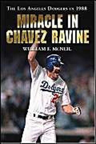 Miracle In Chavez Ravine