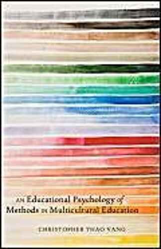 An Educational Psychology Of Methods In Multicultural Education