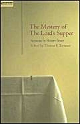 Mystery Of The Lord's Supper
