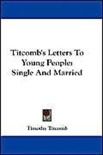 Titcomb's Letters To Young People