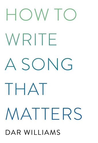 How To Write A Song That Matters