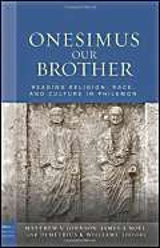 Onesimus Our Brother
