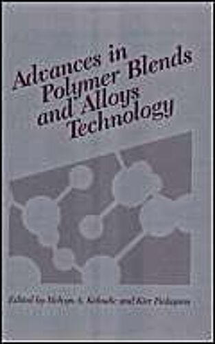 Advances In Polymer Blends And Alloys Technology, Volume Ii