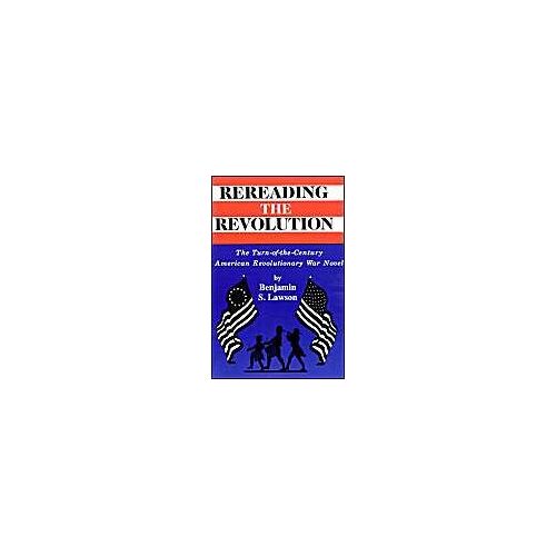 Rereading The Revolution