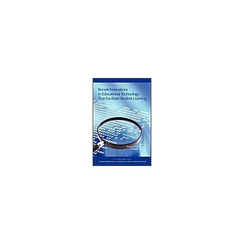 Recent Innovations In Educational Technology That Facilitate Student Learning (Pb)