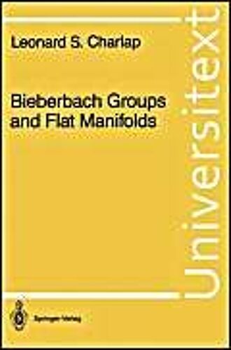 Bieberbach Groups And Flat Manifolds