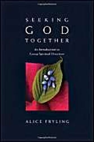 Seeking God Together