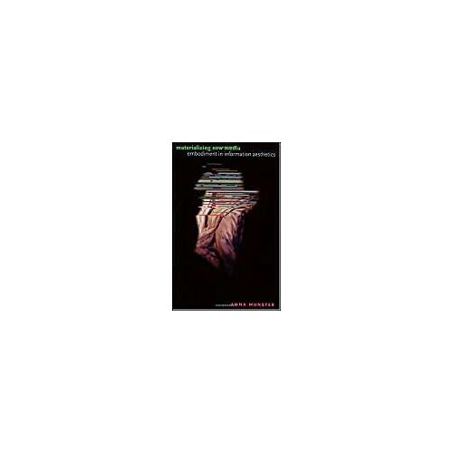 Materializing New Media