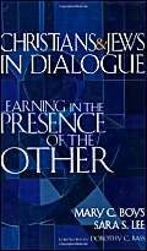Christians & Jews In Dialogue