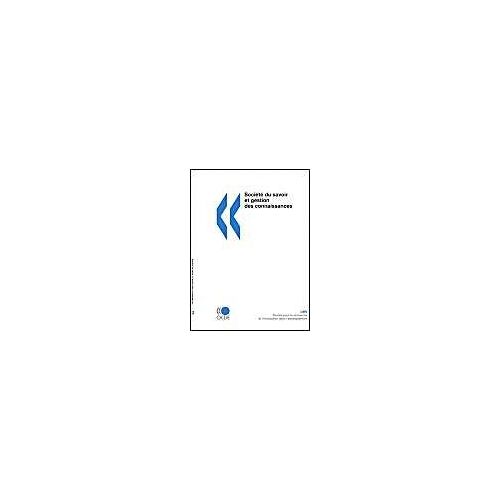 Société Du Savoir Et Gestion Des Connaissances