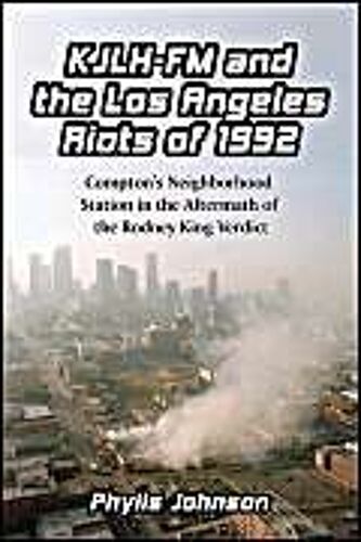 Kjlh-Fm And The Los Angeles Riots Of 1992