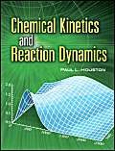 Chemical Kinetics And Reaction Dynamics