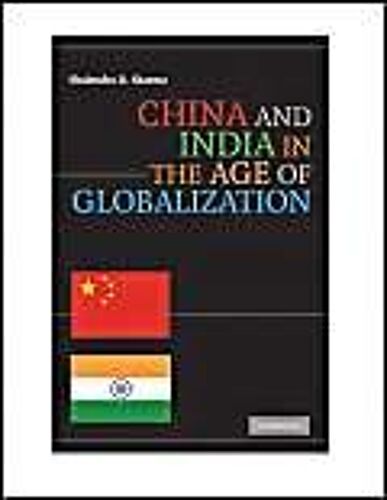 China And India In The Age Of Globalization