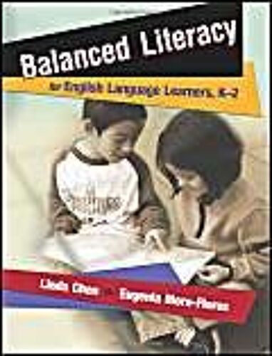 Balanced Literacy For English Language Learners, K-2