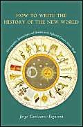 How To Write The History Of The New World