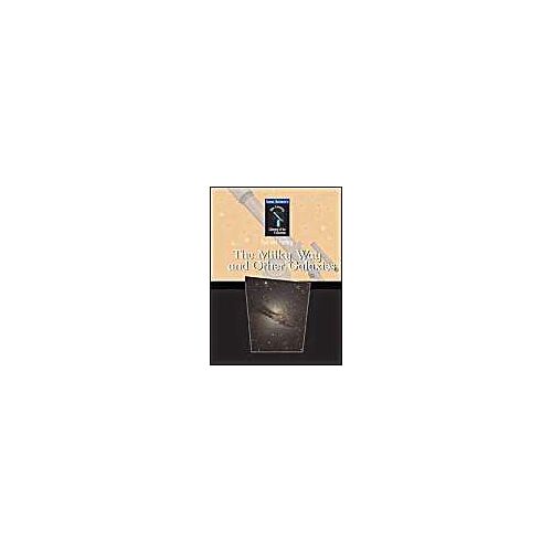 The Milky Way And Other Galaxies