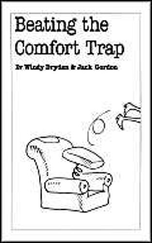 Beating The Comfort Trap (Overcoming Common Problems)