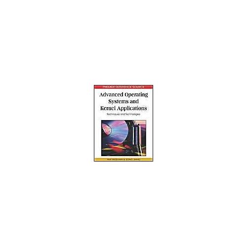 Advanced Operating Systems And Kernel Applications