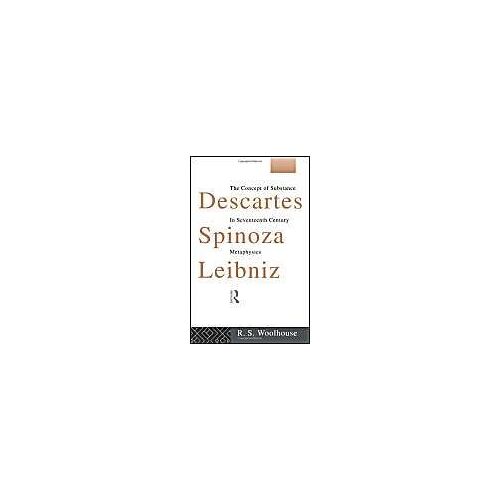Descartes, Spinoza, Leibniz