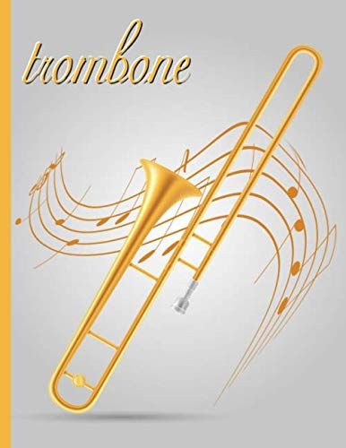 Musical Instrument : Trombone: 8.5 X 11 College Ruled Notebook