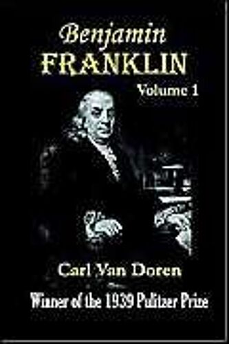Benjamin Franklin, Volume 1