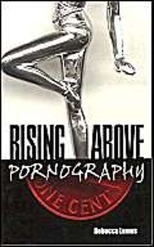 Rising Above Pornography