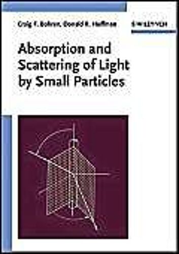 Absorption And Scattering Of Light By Small Particles