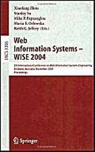 Web Information Systems -- Wise 2004