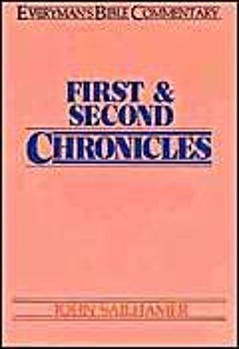 First & Second Chronicles- Everyman's Bible Commentary