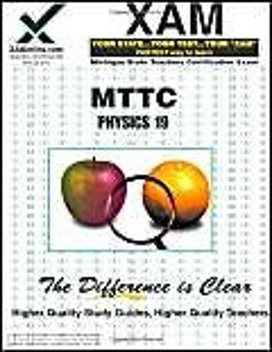 Mttc Physics 19 Teacher Certification Test Prep Study Guide