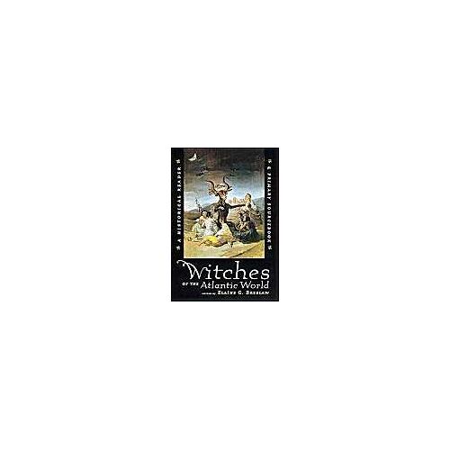 Witches Of The Atlantic World