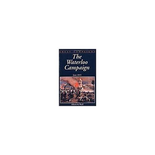 The Waterloo Campaign: June 1815