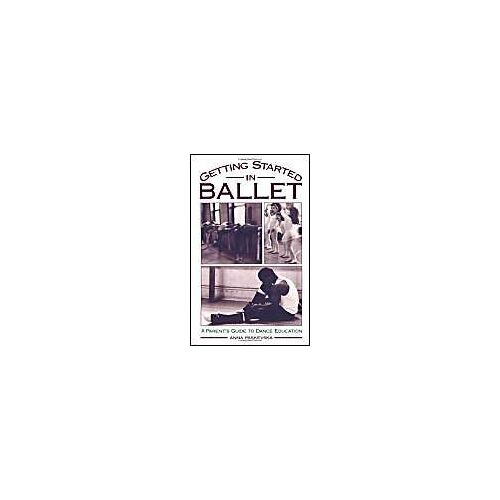 Getting Started In Ballet