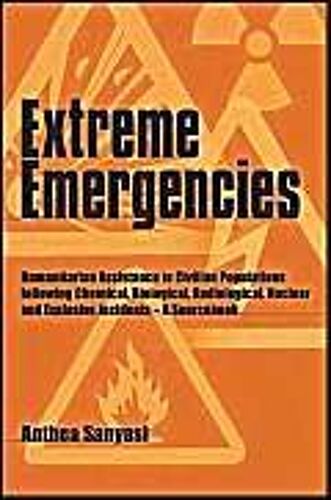 Extreme Emergencies