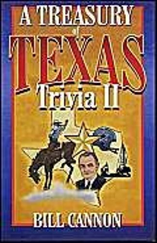Treasury Of Texas Trivia Ii