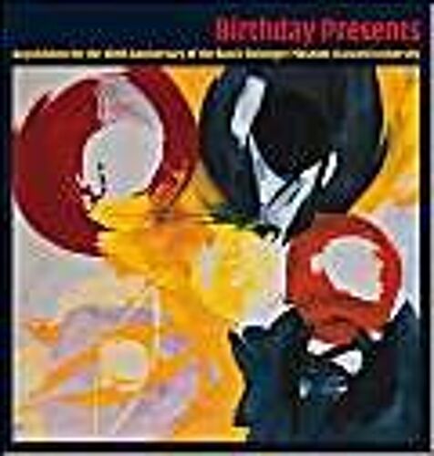 Birthday Presents: Busch-Reisinger Museum