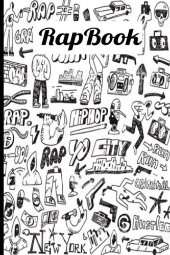 Rapbook: Carnet De Note Rap, Cahier Décriture Pour Rap, Hip Hop, Battle Punchlines, Instru.