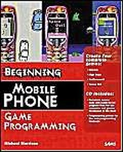 Beginning Mobile Phone Game Programming
