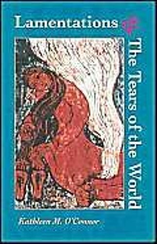 Lamentations And The Tears Of The World