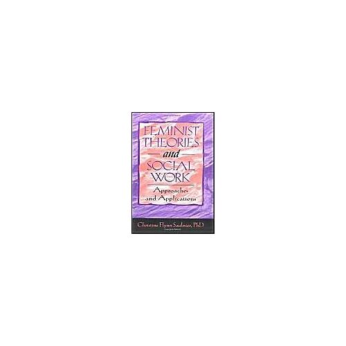 Feminist Theories And Social Work